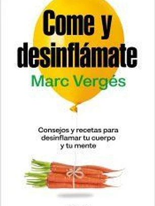 Come y desinflámate