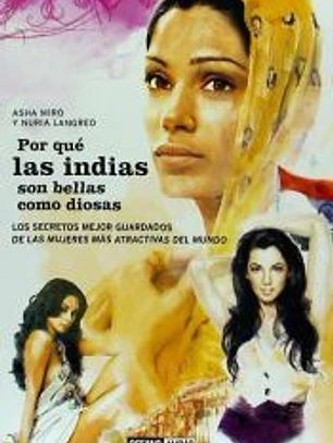 Por qué las indias son bellas como diosas