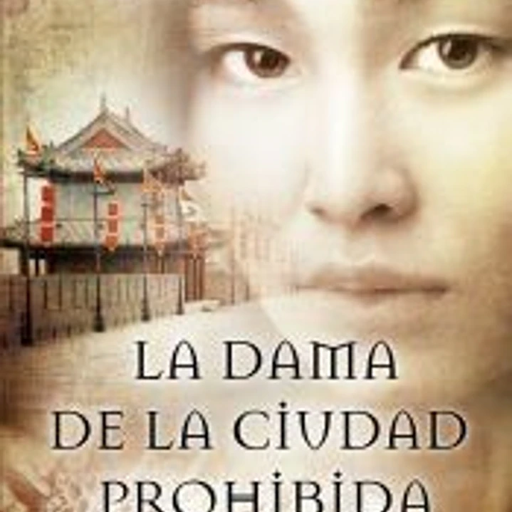 La dama de la ciudad prohibida 1