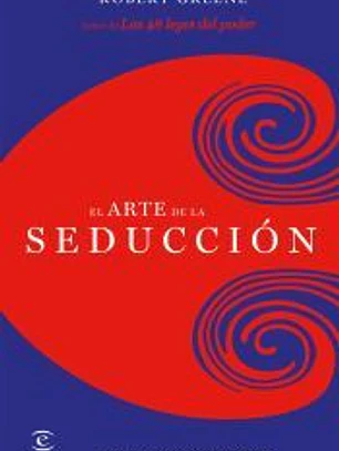 EL ARTE DE LA SEDUCCION *11*.ESPASA.