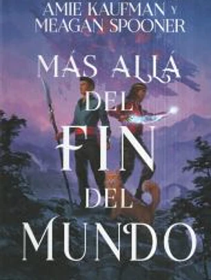 Más allá del fin del mundo