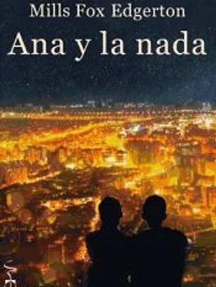 Ana y la nada