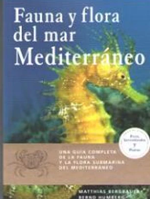 FAUNA Y FLORA DEL MAR MEDITERRANEO