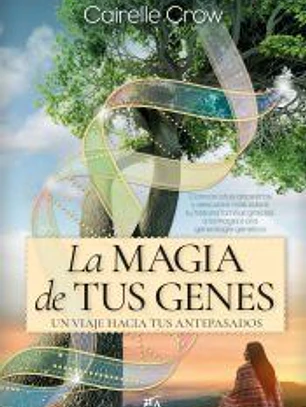 La magia de tus genes