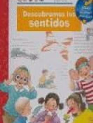 ¿Qué?... DESCUBRAMOS LOS SENTIDOS