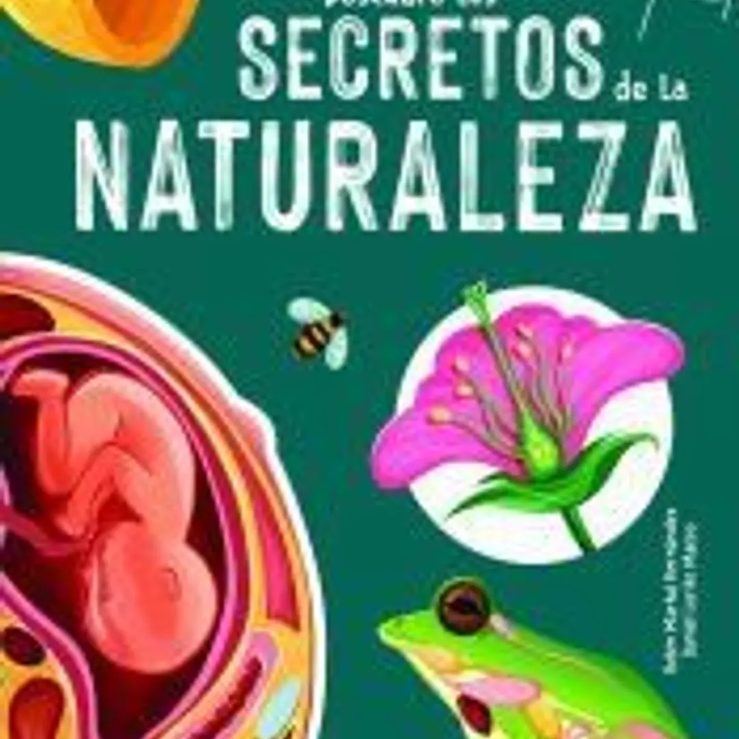 Descubre los Secretos de la Naturaleza 1