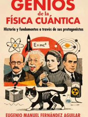 Grandes genios de la física cuántica