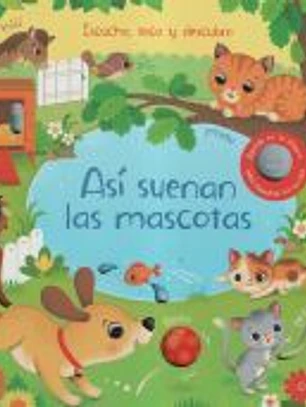 ASI SUENAN LAS MASCOTAS