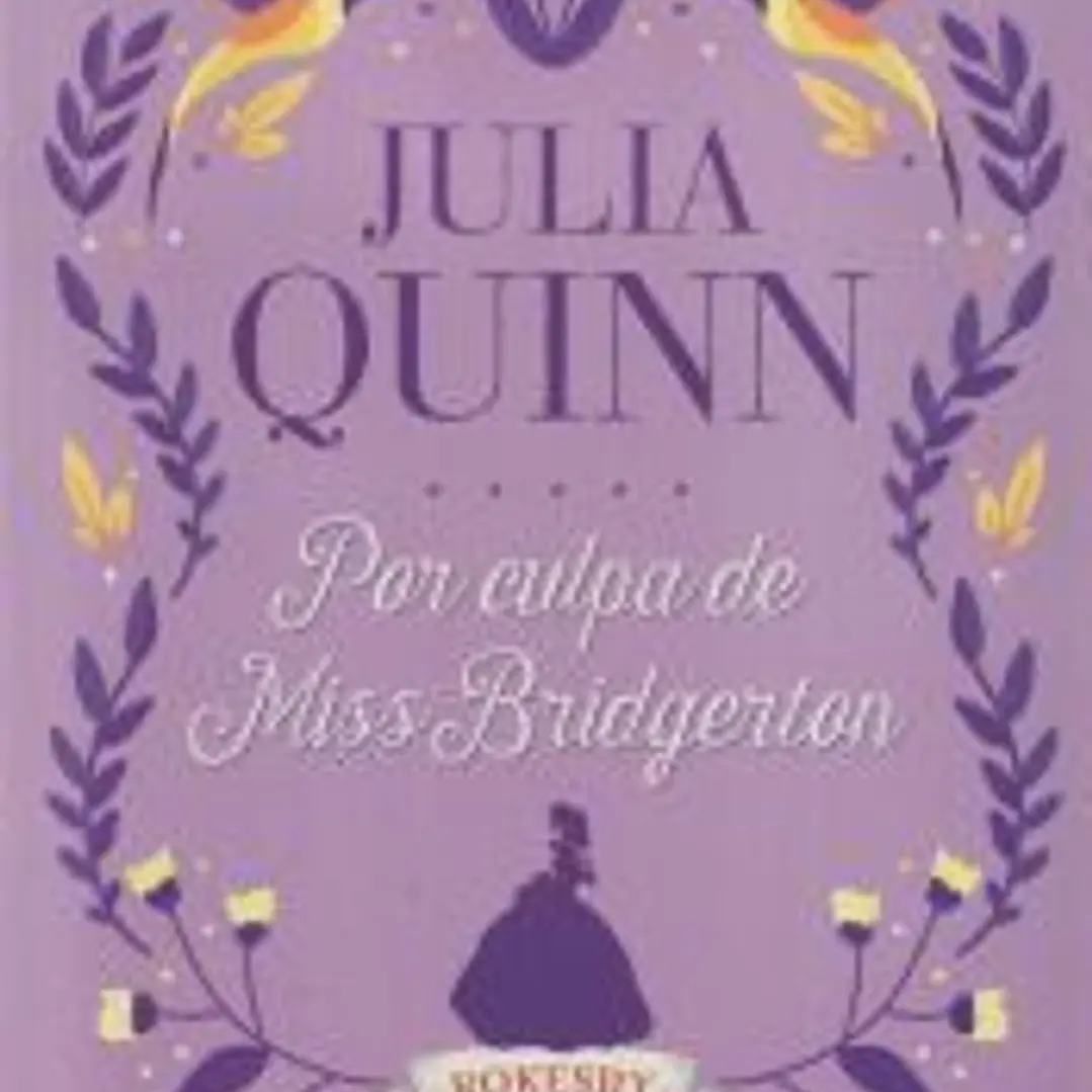 Por culpa de Miss Bridgerton (Serie Robesky: La precuela Bridgerton 1) 1
