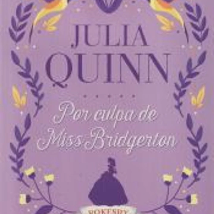 Por culpa de Miss Bridgerton (Serie Robesky: La precuela Bridgerton 1) 1