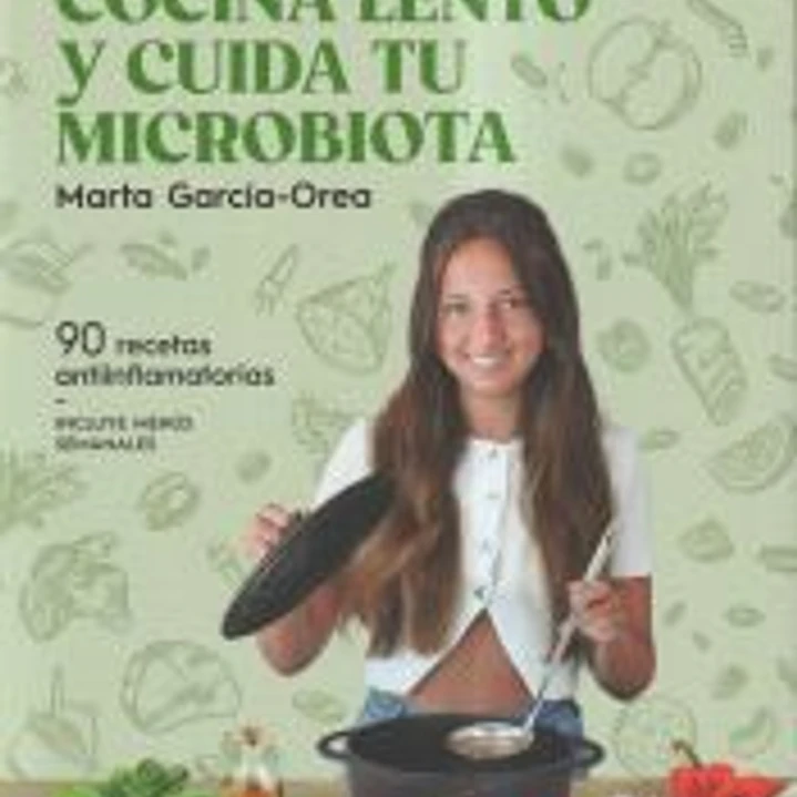 Cocina lento y cuida tu mircrobiótica 1