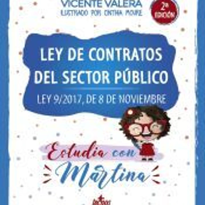 Ley de Contratos del Sector Público. Estudia con Martina 1