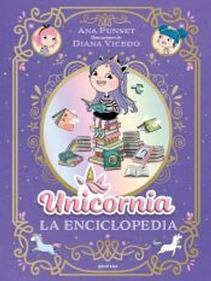 La enciclopedia ilustrada de Unicornia