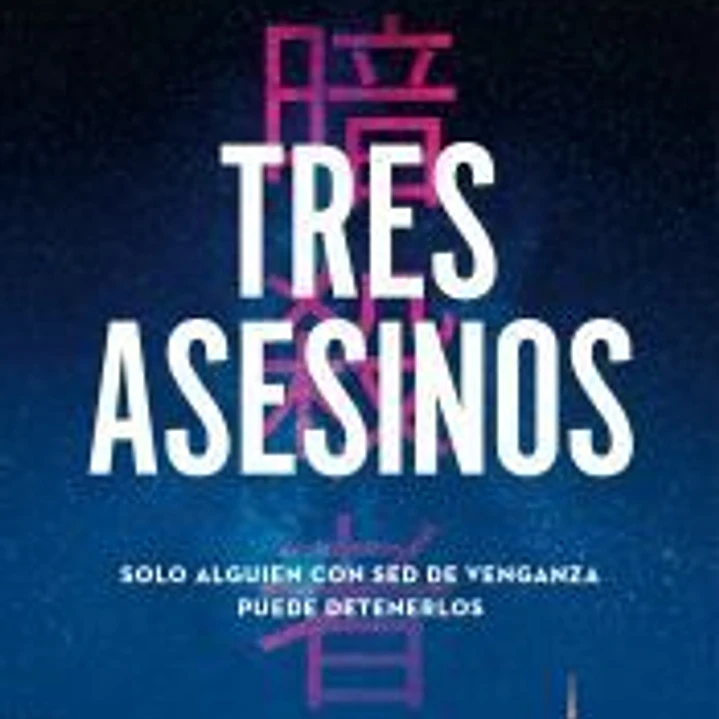 Tres asesinos 1