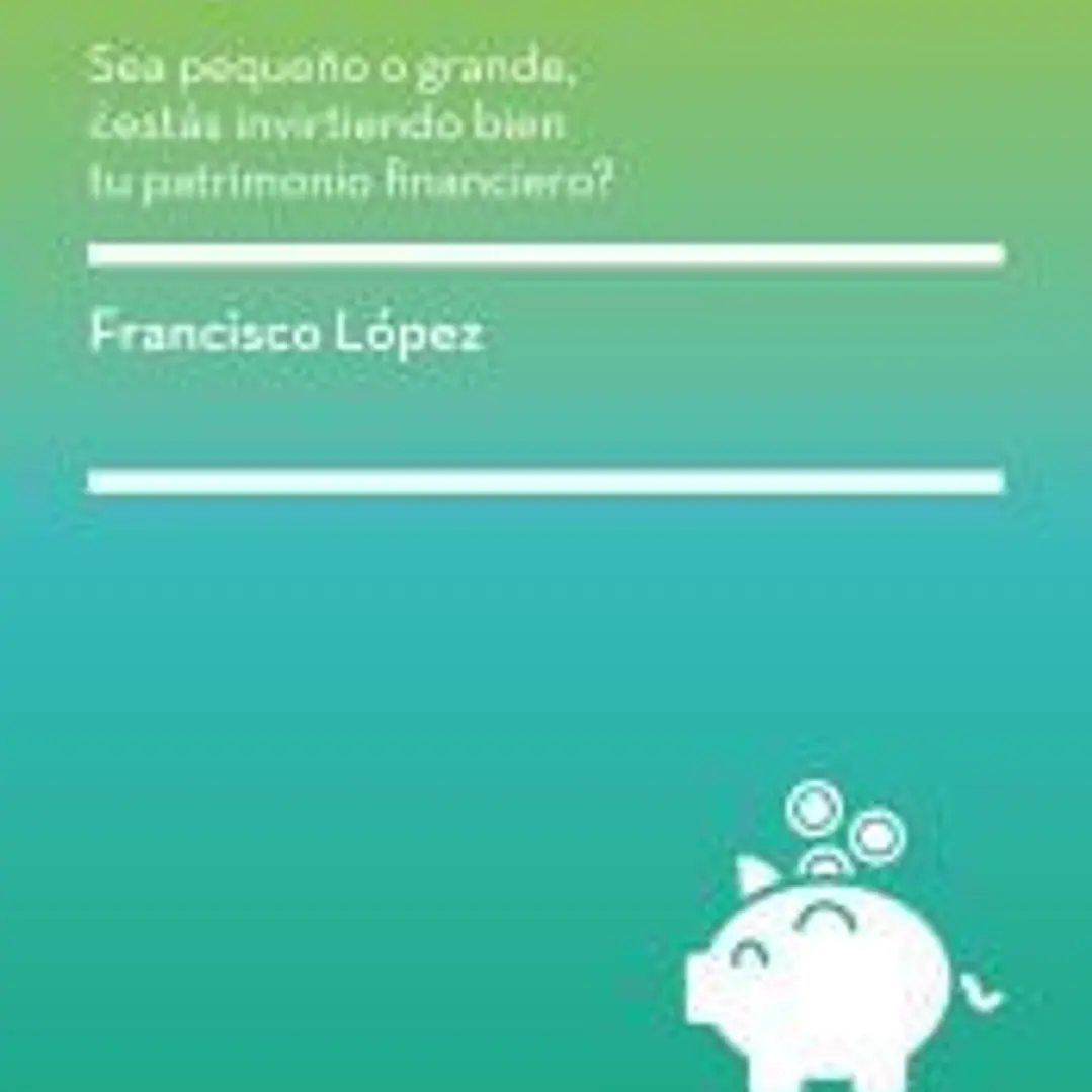 Guia para invertir tu patrimonio 1