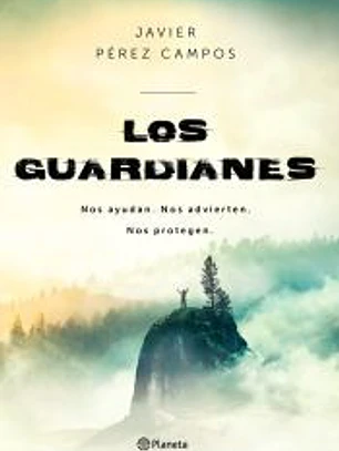 Los Guardianes