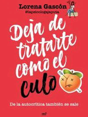 Deja de tratarte como el culo