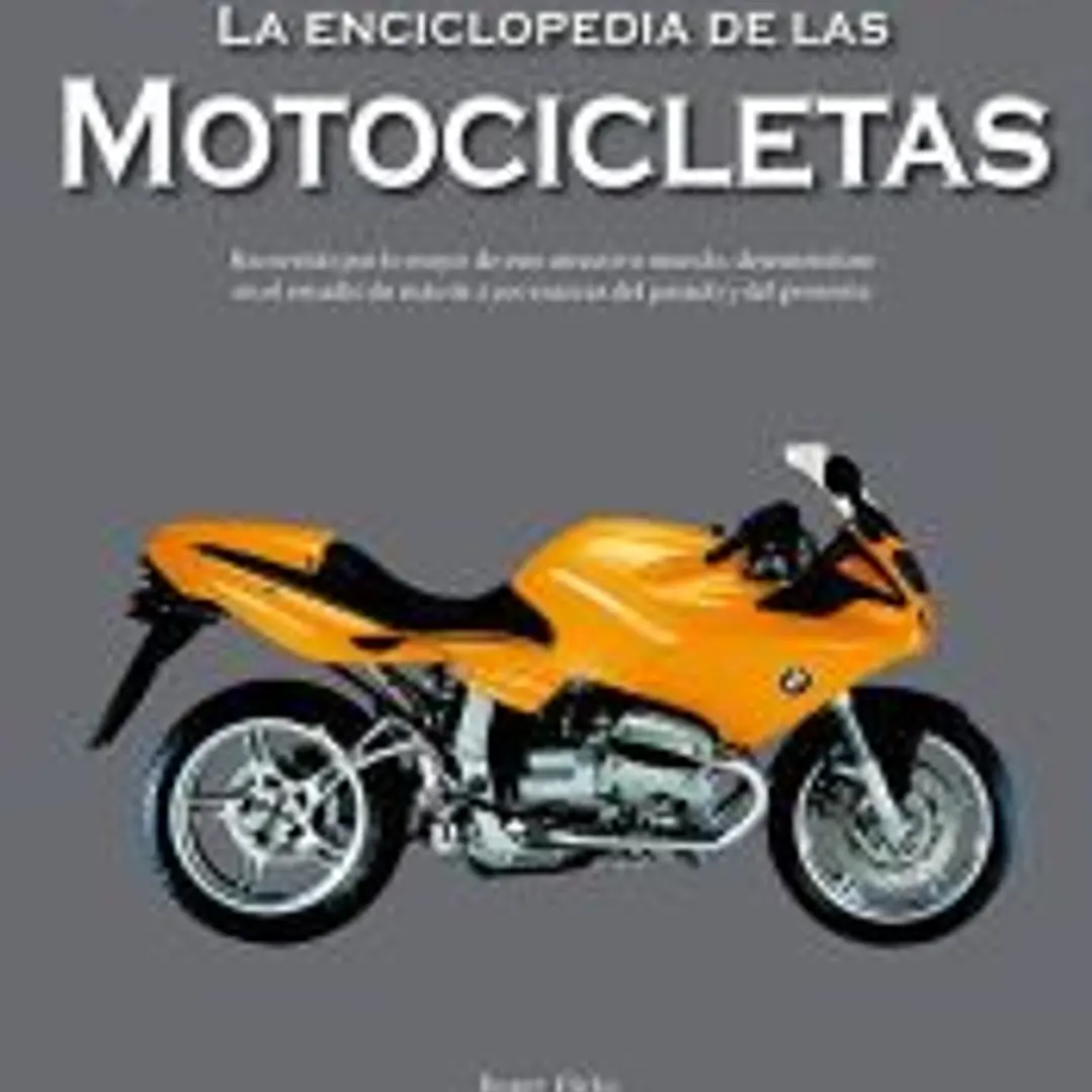 LA ENCICLOPEDIA DE LAS MOTOCICLETAS 1