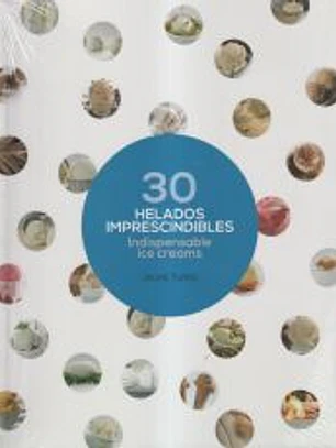 30 Helados Imprescindibles