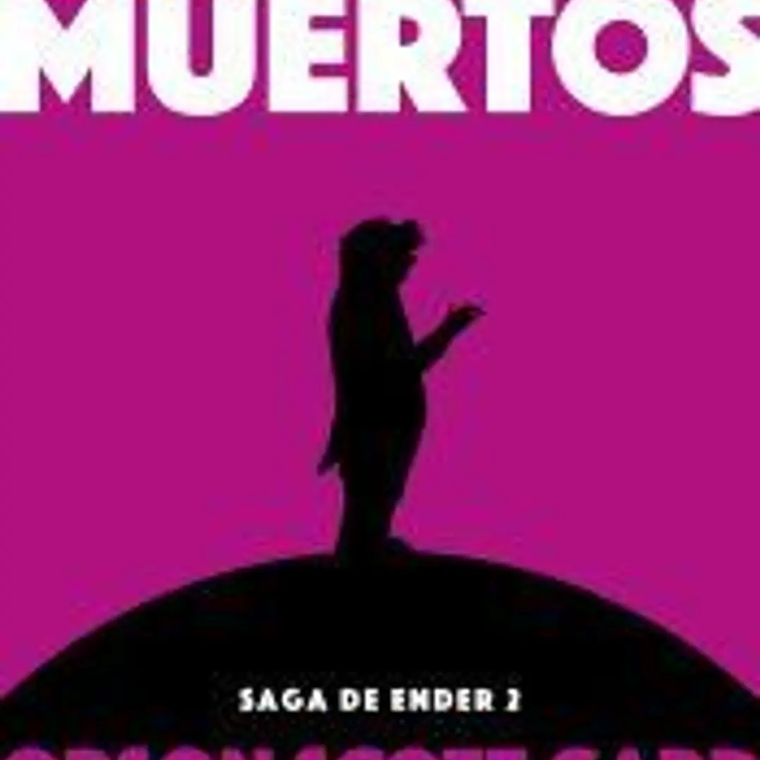 La voz de los muertos (Saga de Ender 2) 1