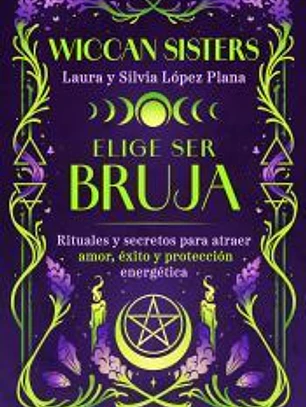Elige ser bruja