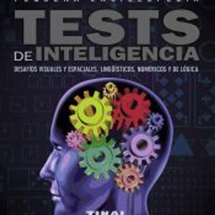 Pequeña Enciclopedia. Tests de inteligencia 1