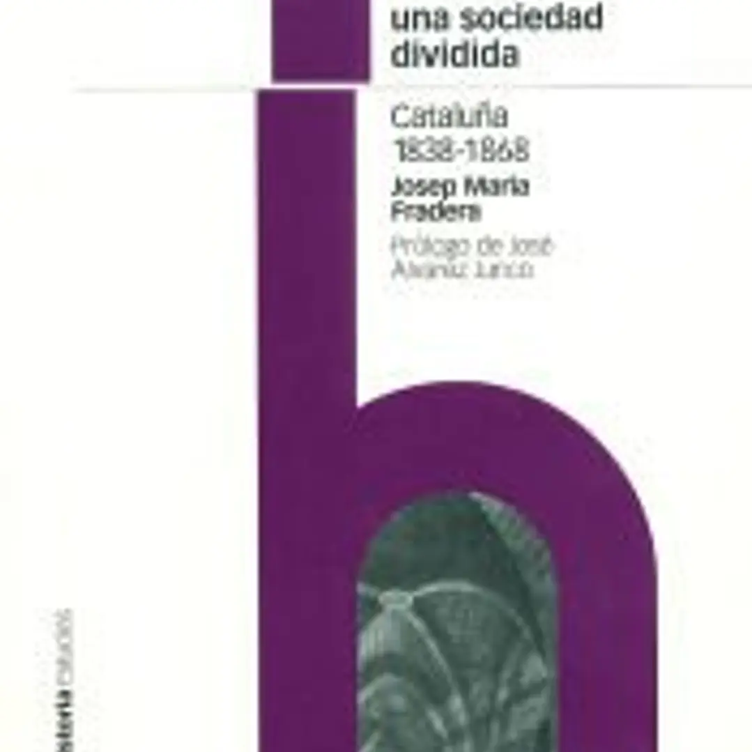 Cultura nacional en una sociedad dividida. Cataluña, 1838-1868 1