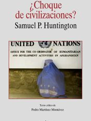 ¿Choque de civilizaciones?