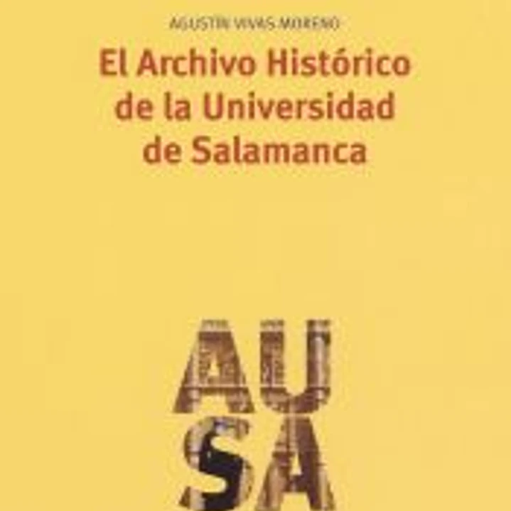 El Archivo Histórico de la Universidad de Salamanca 1