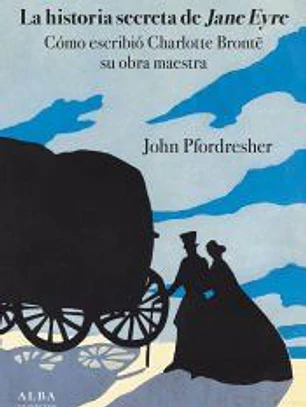 La historia secreta de Jane Eyre