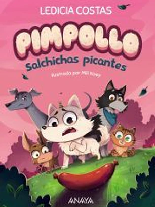 Pimpollo 4: Salchichas picantes