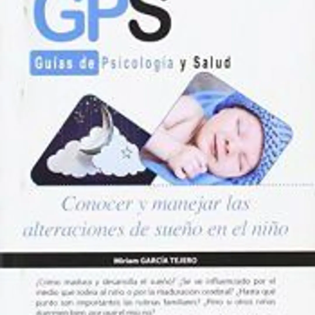 Conocer y manejar las alteraciones de sueño en el niño 1
