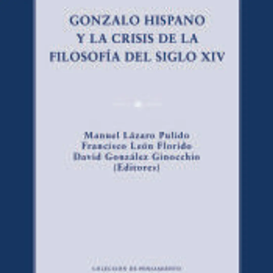 Gonzalo Hispano y la crisis de la filosofía del siglo XIV 1