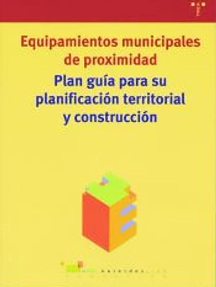 Plan guía para su planificación territorial y construcción