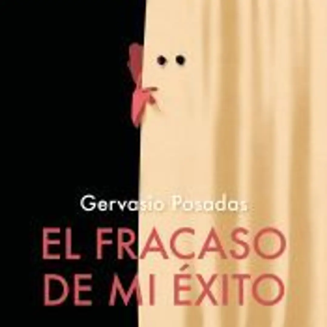 El fracaso de mi éxito 1