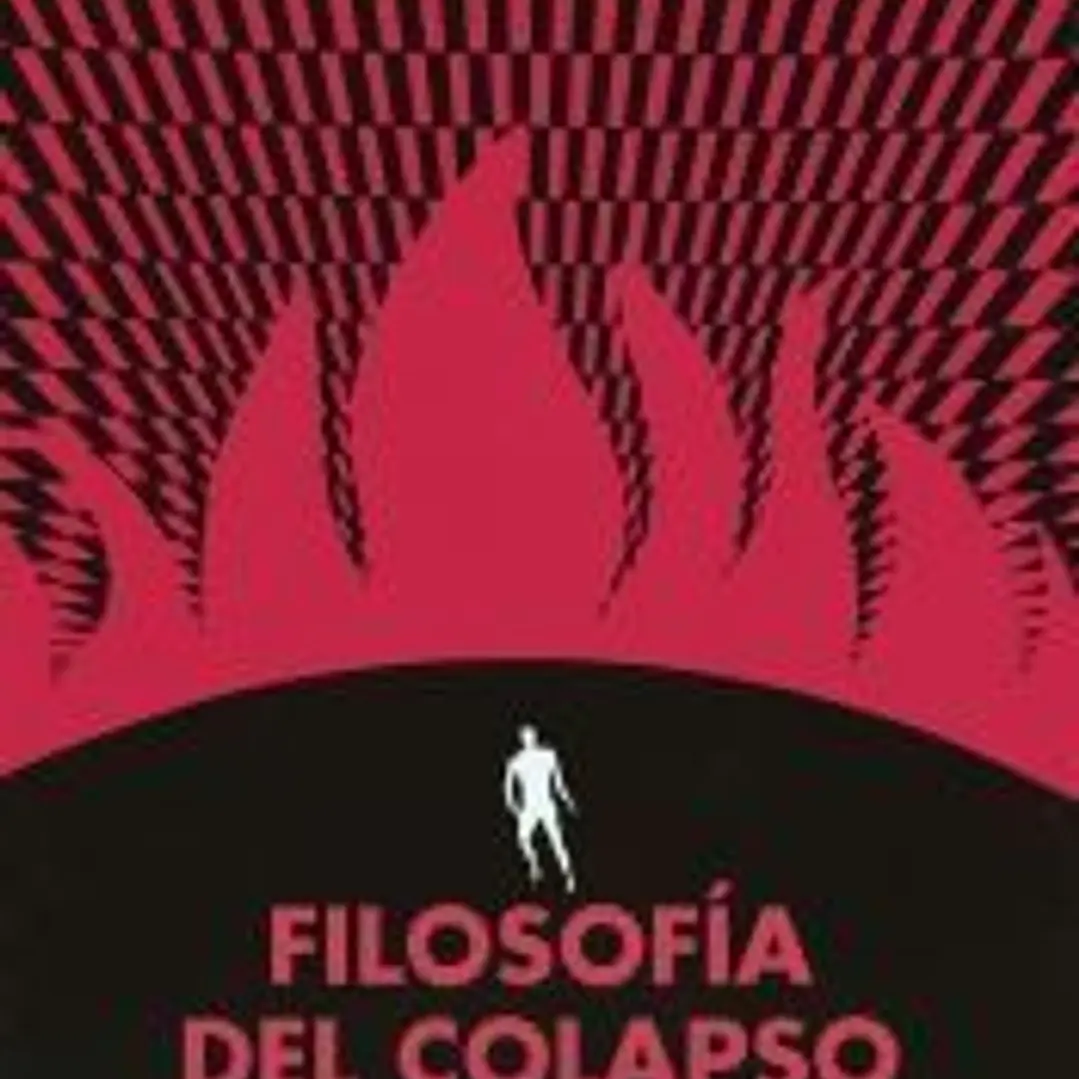 Filosofía del colapso 1