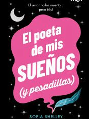 El poeta de mis sueños (y pesadillas)