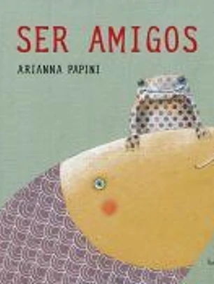 SER AMIGOS (G) (CARTONE)