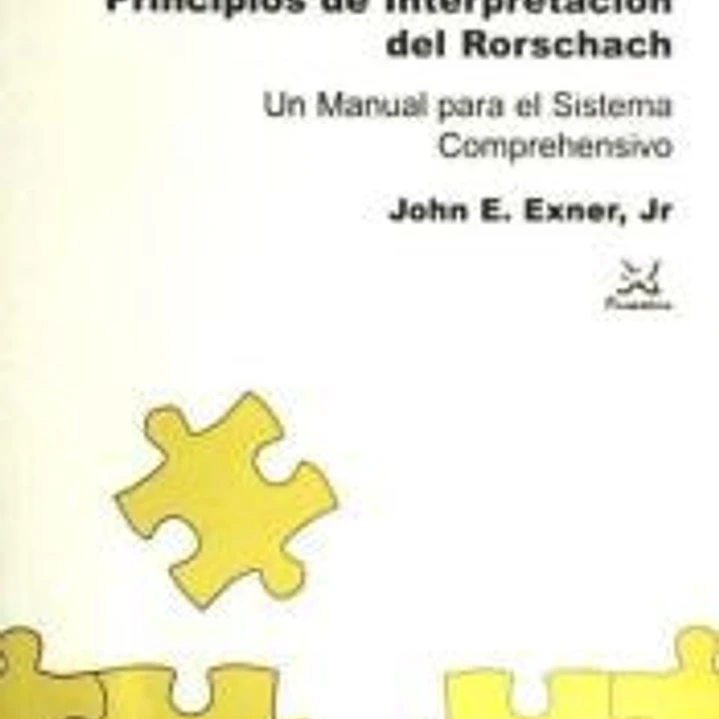 Principios de interpretación del Rorschach: un manual para el sistema comprehensivo 1