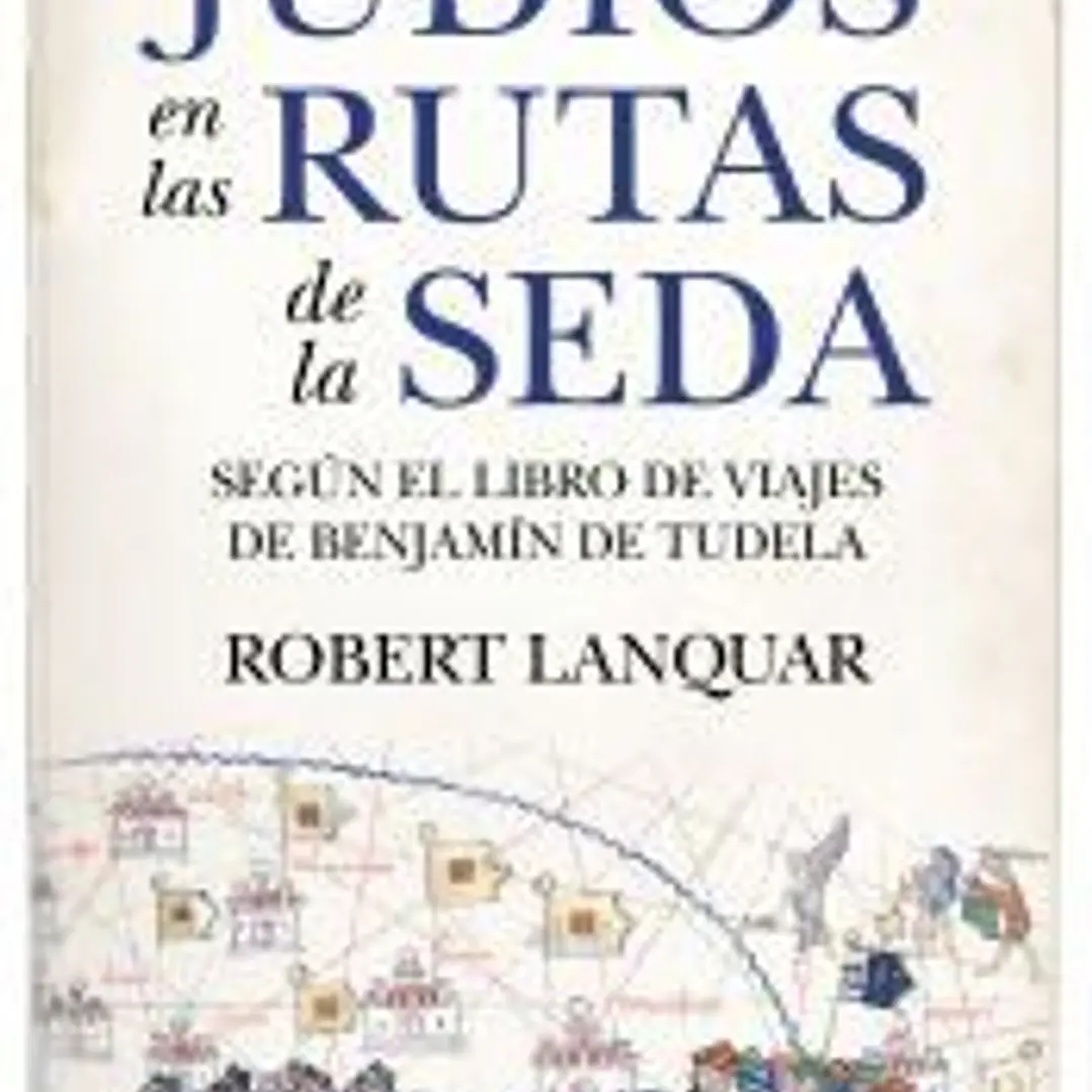 Los judíos en las rutas de la seda 1