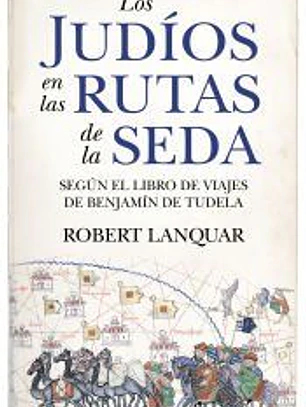 Los judíos en las rutas de la seda