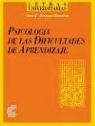 Psicología de las dificultades del aprendizaje