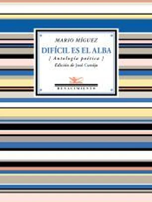 Difícil es el alba