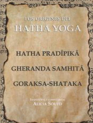 ORÍGENES DEL HATHA YOGA, LOS