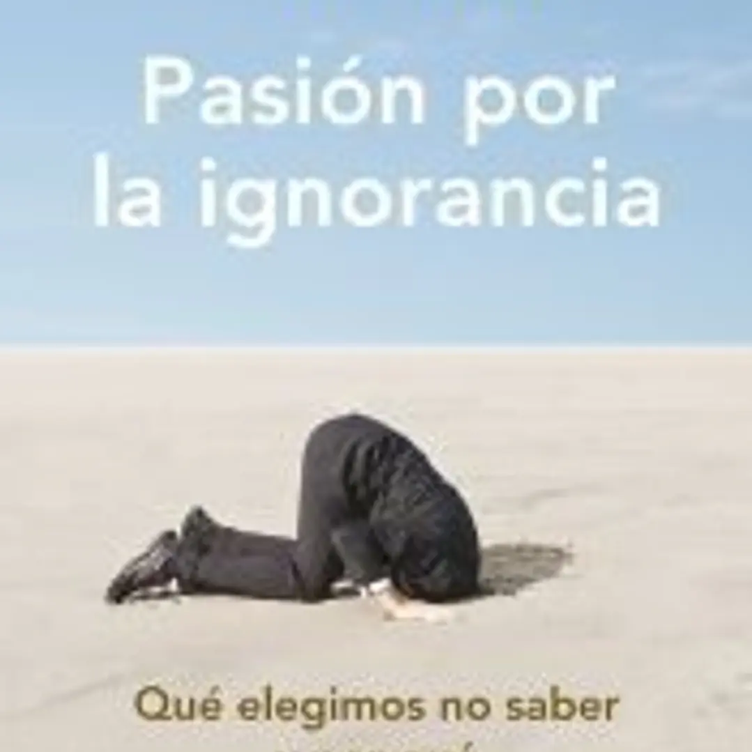 Pasión por la ignorancia 1