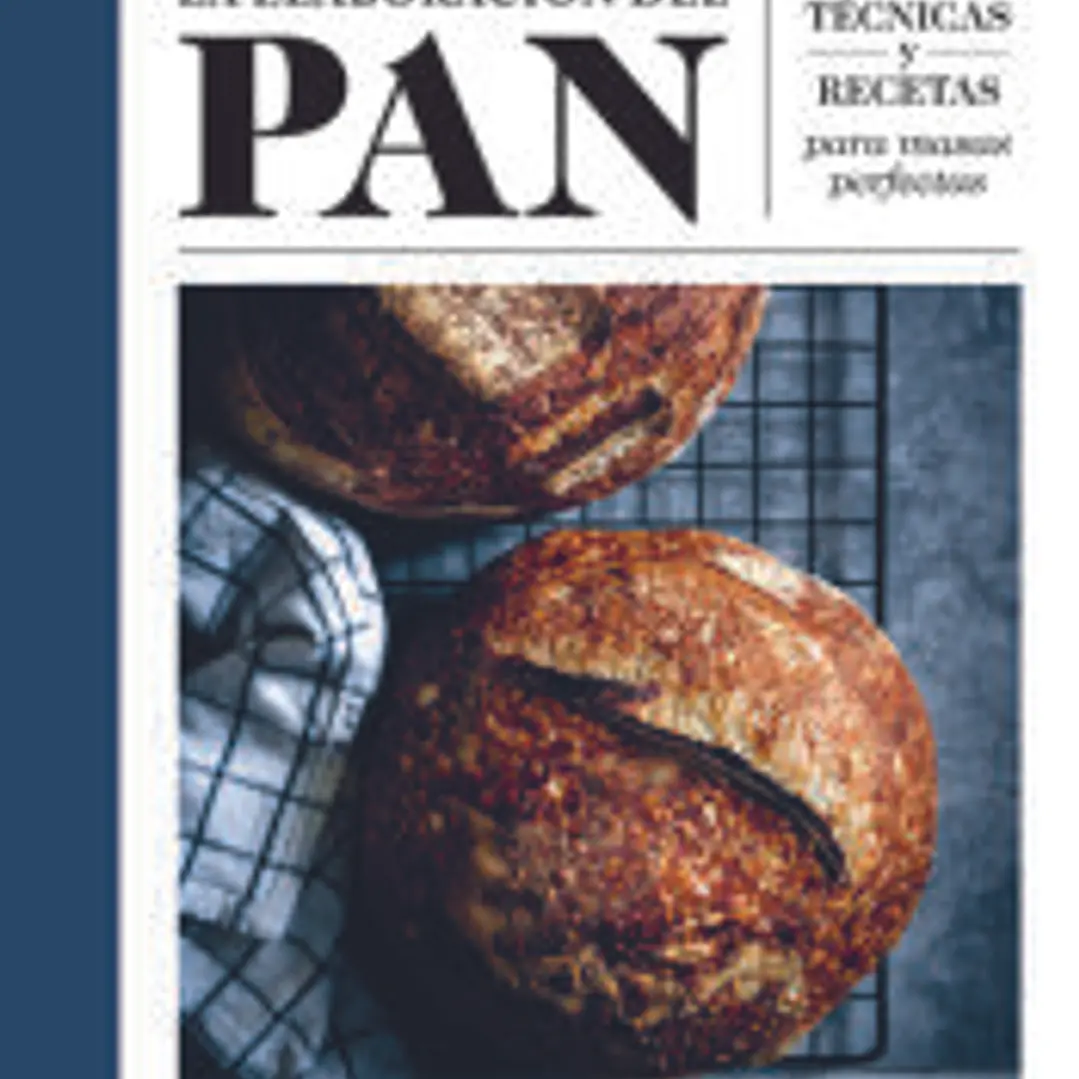 La Elaboración del Pan: Técnicas y Recetas para Masas Perfectas 1