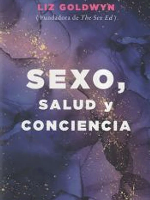 Sexo, salud y conciencia