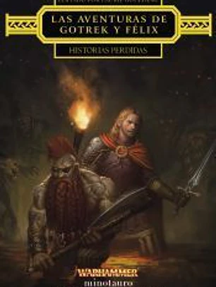 Las aventuras de Gotrek y Félix: Historias perdidas