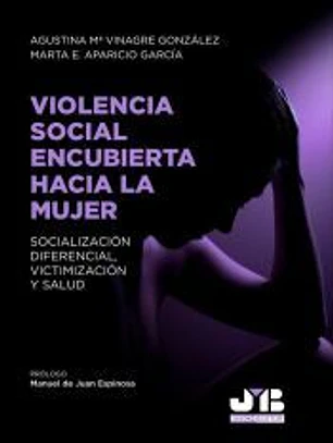 Violencia social encubierta hacia la mujer