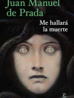 Me hallará la muerte